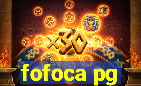 fofoca pg